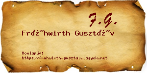 Frühwirth Gusztáv névjegykártya